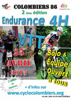 2nd Endurance 4 Heures VTT  Colombiers (86), Le 25 Avril 2015